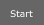 Start