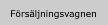 Frsljningsvagnen